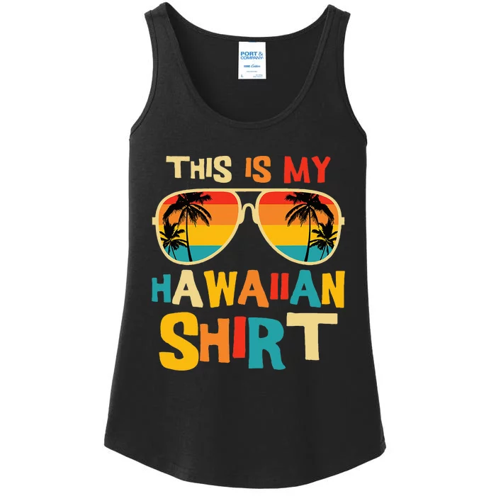 This Is My Hawaiian Tropical Luau Costume Party Hawaii Ladies Essential Tank