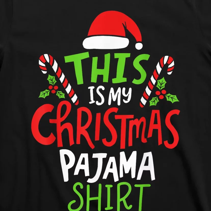 This Is My Christmas Pajama T-Shirt