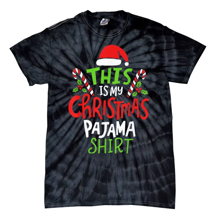 This Is My Christmas Pajama Tie-Dye T-Shirt