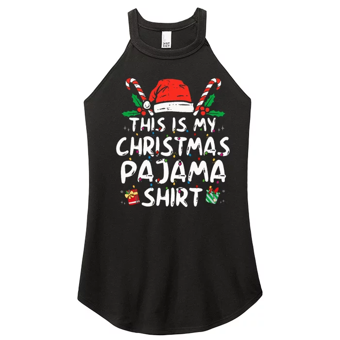 This Is My Christmas Pajama Funny Xmas Pjs Women’s Perfect Tri Rocker Tank