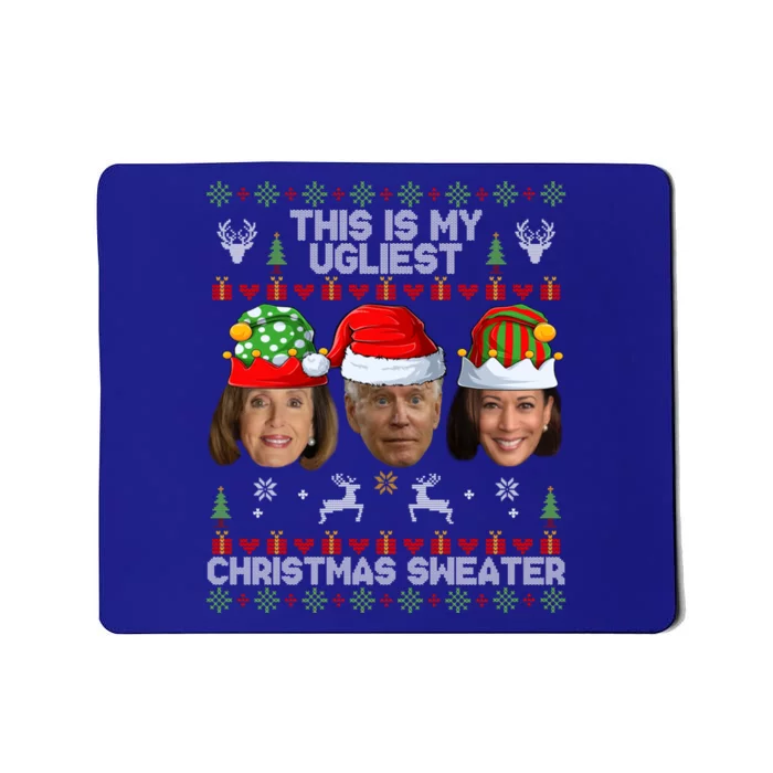 This Is My Ugliest Christmas Funny Joe Biden Kamala Funny Gift Mousepad