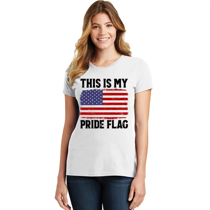 This Is My Pride Flag US Flag, 4th Of July Patriotic On Back Women's T-Shirt