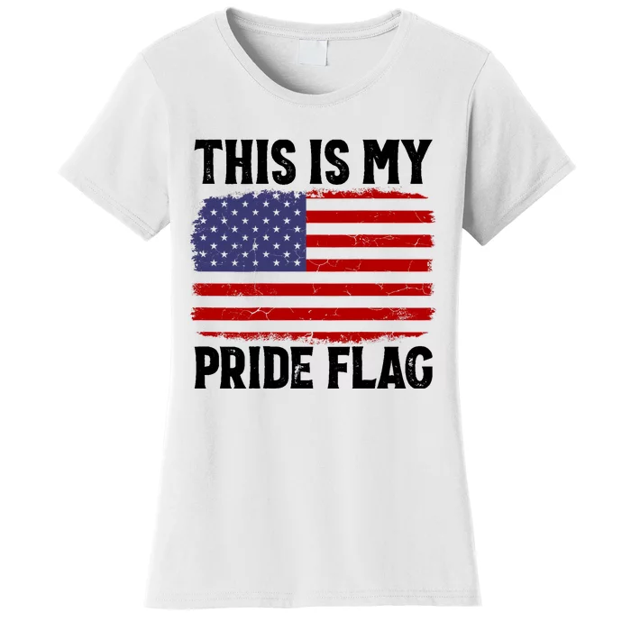 This Is My Pride Flag US Flag, 4th Of July Patriotic On Back Women's T-Shirt