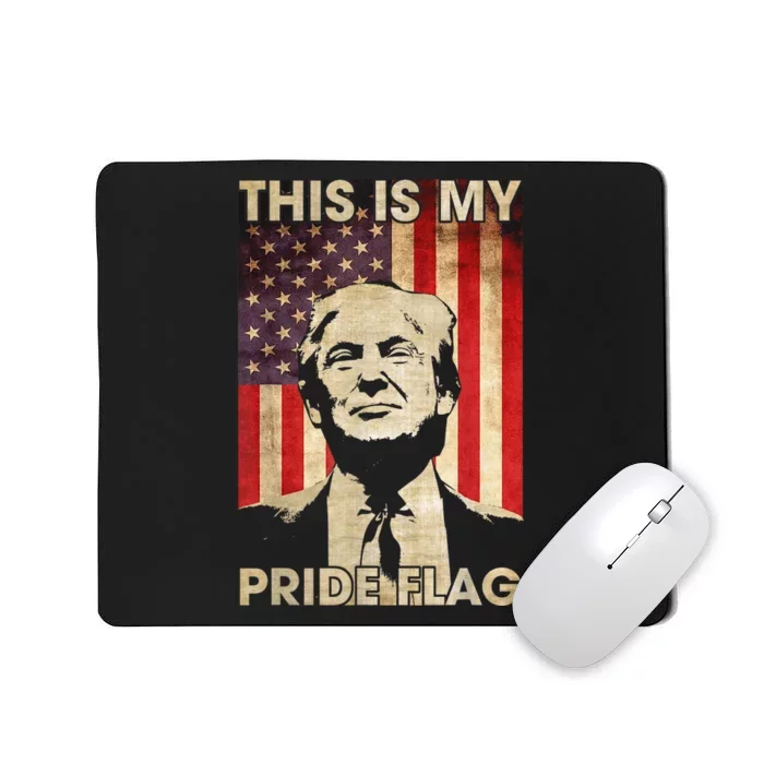 This Is My Pride Flag Trump 2024 American Flag Mousepad