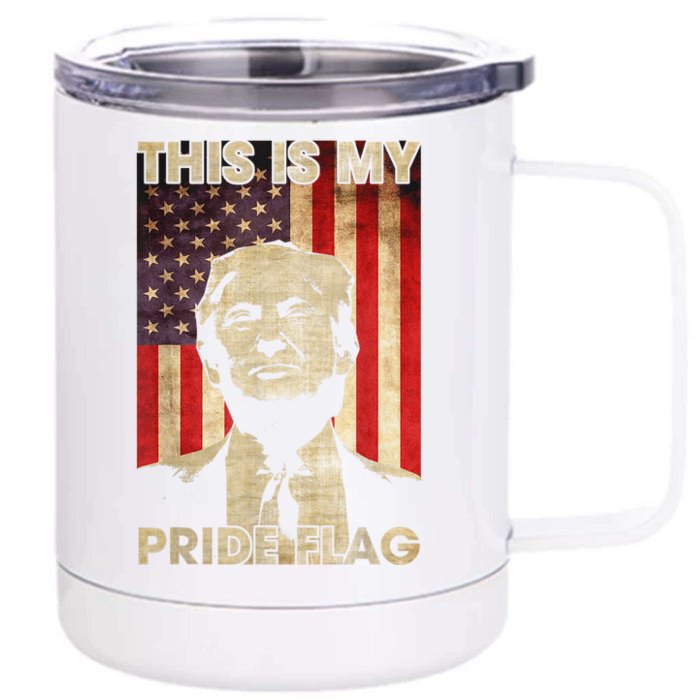 This Is My Pride Flag Trump 2024 American Flag Front & Back 12oz Stainless Steel Tumbler Cup