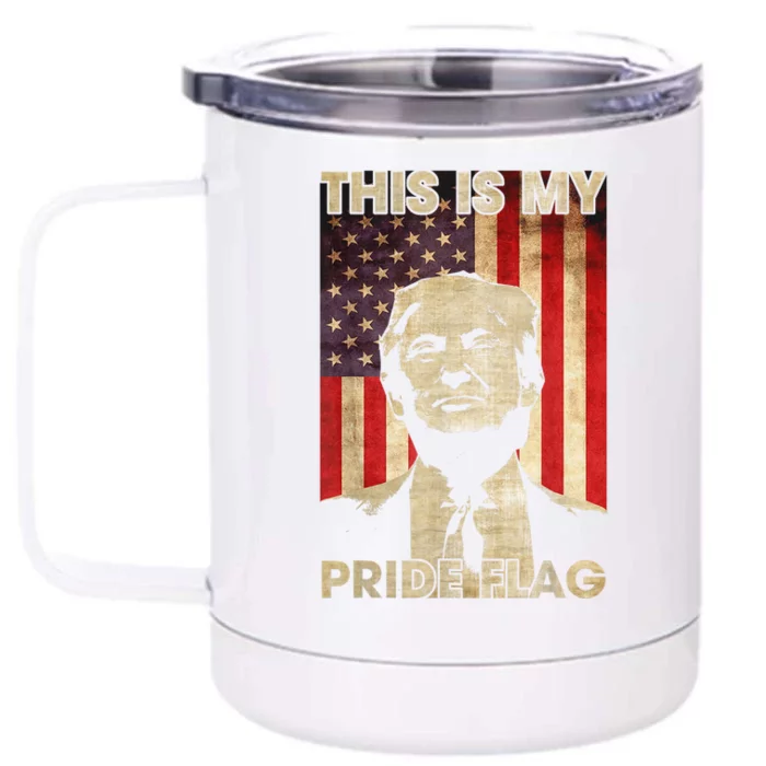 This Is My Pride Flag Trump 2024 American Flag Front & Back 12oz Stainless Steel Tumbler Cup