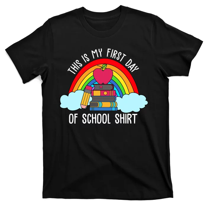 This Is My First Day Of School T-Shirt