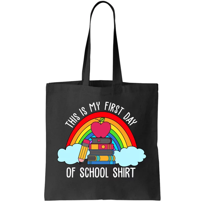 This Is My First Day Of School Tote Bag