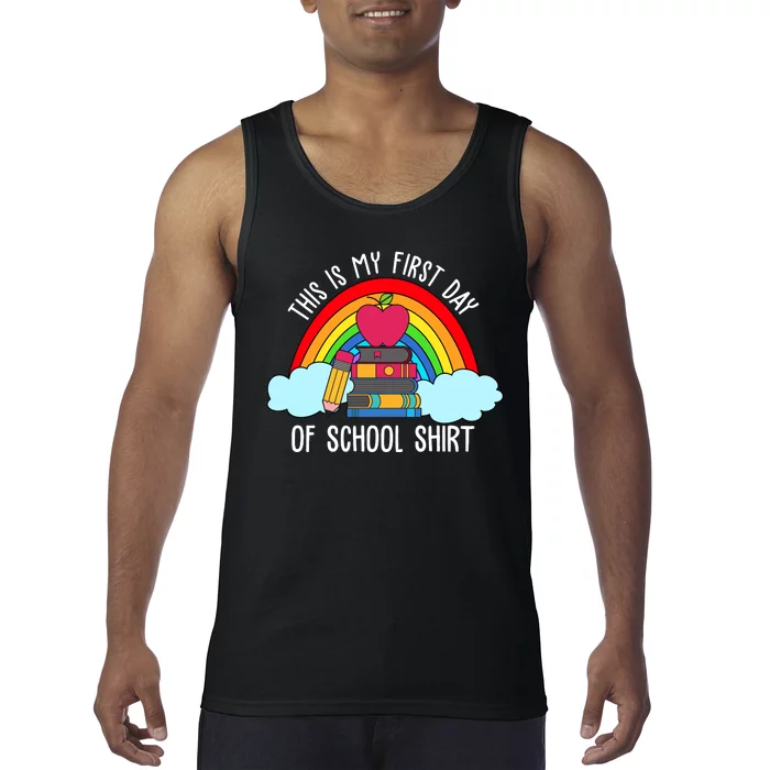 This Is My First Day Of School Tank Top