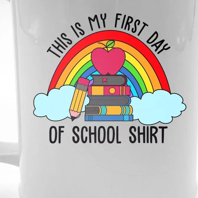 This Is My First Day Of School Front & Back Beer Stein