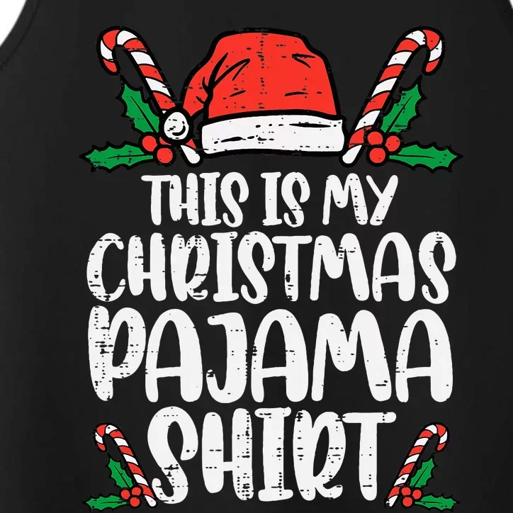 This Is My Christmas Pajama Funny Xmas Pjs Performance Tank