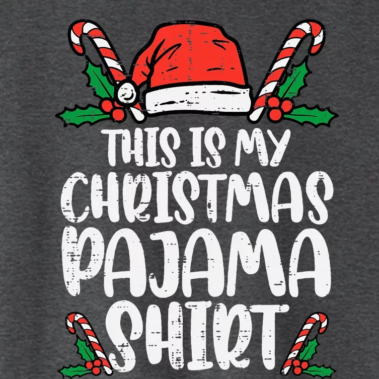 This Is My Christmas Pajama Funny Xmas Pjs Women's Crop Top Tee