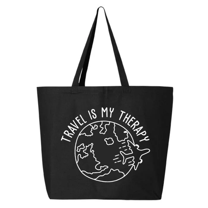 Travel Is My Therapy World Traveler Traveling Lover 25L Jumbo Tote