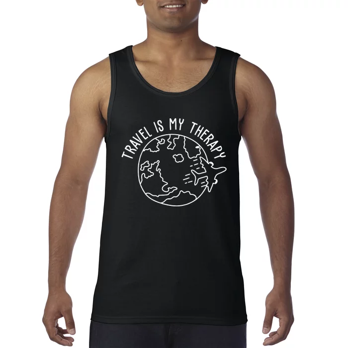 Travel Is My Therapy World Traveler Traveling Lover Tank Top