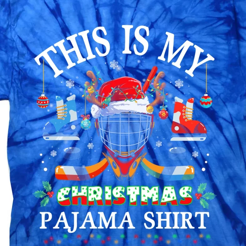 This Is My Christmas Pajama For Hockey Lover Cool Gift Tie-Dye T-Shirt