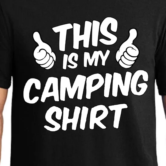 This Is My Camping Gift Funny Statet Saying Funny Gift Pajama Set