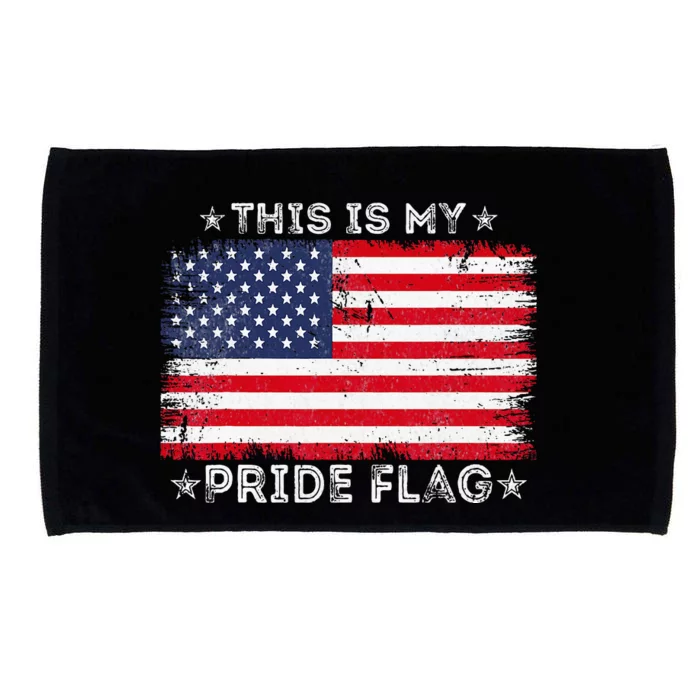 This Is My Pride Flag 4th Of July Patriotic American Flag Microfiber Hand Towel