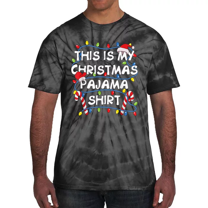 This Is My Christmas Pajama Tie-Dye T-Shirt