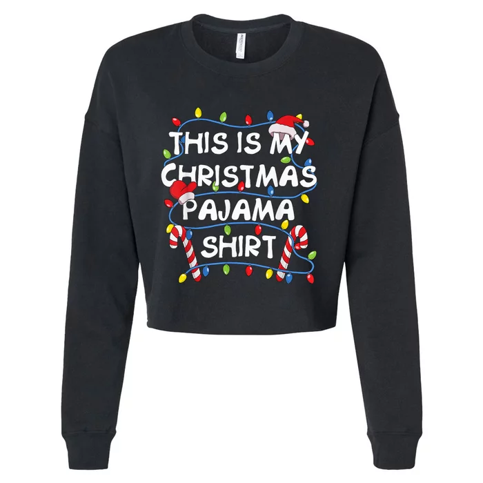 This Is My Christmas Pajama Cropped Pullover Crew