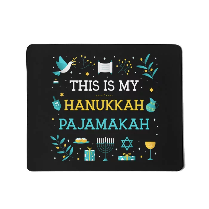 This Is My Hanukkah Pajamakah Funny Hanukkah Pajamas Mousepad