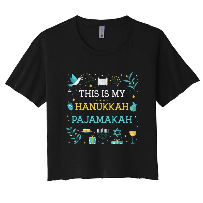 This Is My Hanukkah Pajamakah Funny Hanukkah Pajamas Women's Crop Top Tee