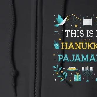 This Is My Hanukkah Pajamakah Funny Hanukkah Pajamas Full Zip Hoodie