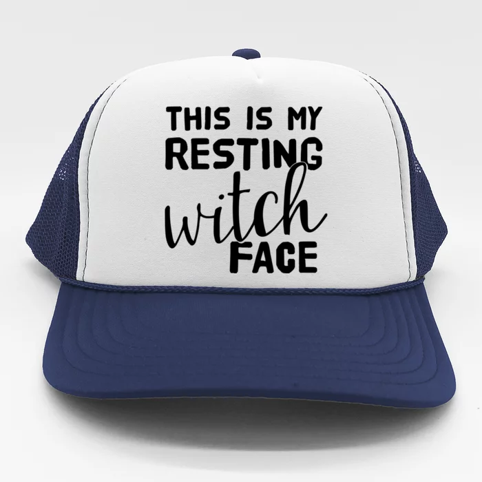 This Is My Resting Witch Face Funny Halloween Gift Trucker Hat