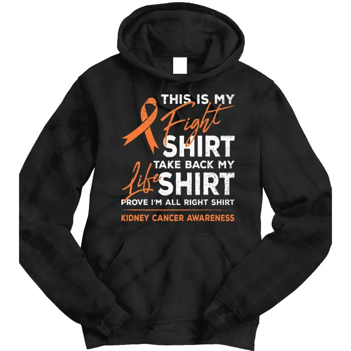 This Is My Fight Kidney Cancer Awareness Month Ribbon Tie Dye Hoodie