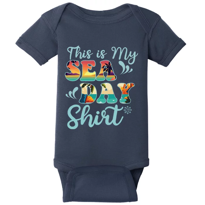 This Is My Sea Day Funny Family Summer Vacation Baby Bodysuit