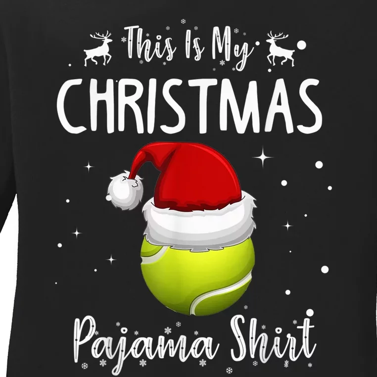 This Is My Christmas Pajama Shirt Tennis Christmas Ladies Long Sleeve Shirt