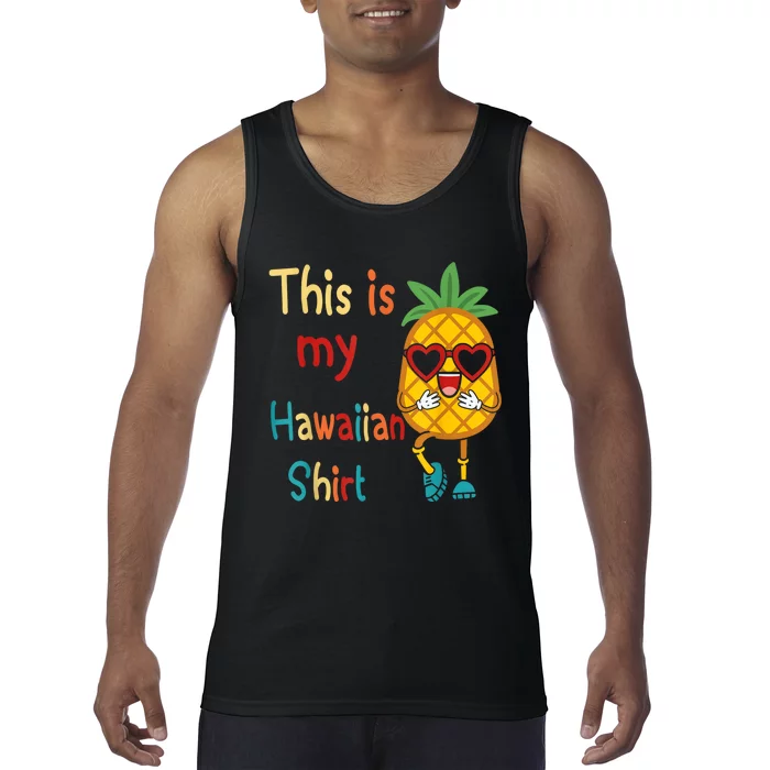 This Is My Hawaiian Tropical Luau Costume Party Hawaii Tank Top