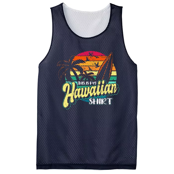 This Is My Hawaiian Vintage Aloha Beaches Hawaiianx Mesh Reversible Basketball Jersey Tank