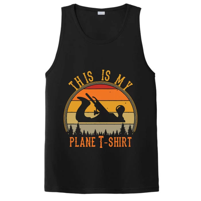 This Is My Plane Funny Woodworking Carpenters Gift Performance Tank