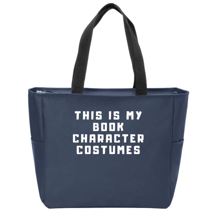 This Is My Book Character Costumes Zip Tote Bag