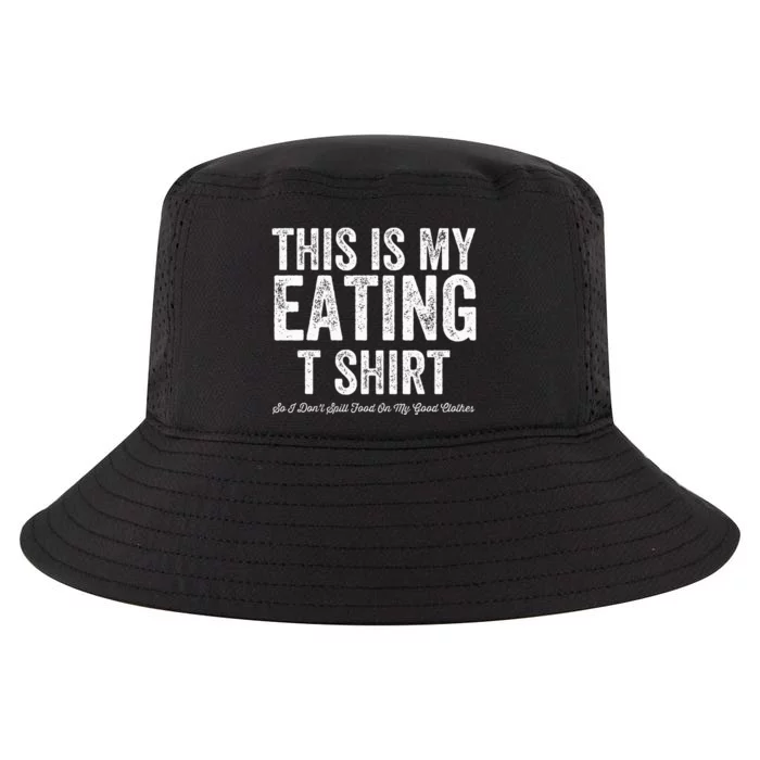 This Is My Eating Funny Food Lover Messy Eater Gag Cool Comfort Performance Bucket Hat