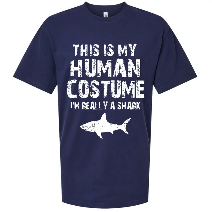 This Is My Human Costume I'm Really A Shark Sueded Cloud Jersey T-Shirt