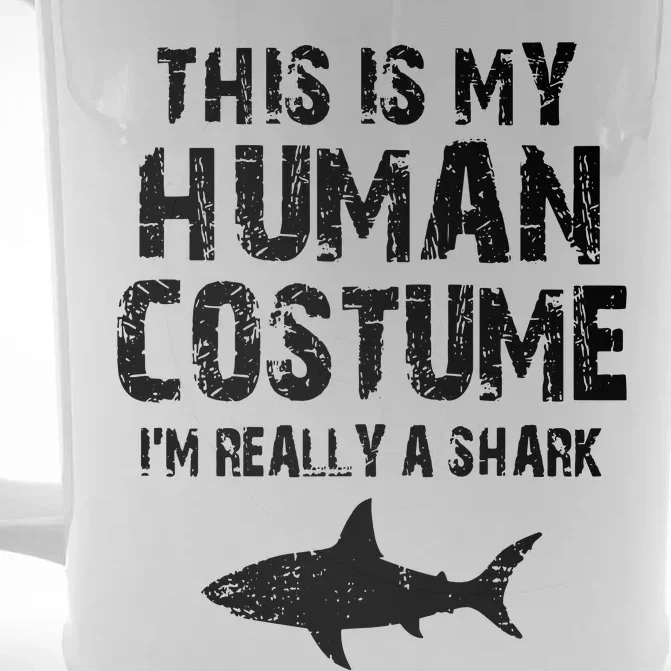 This Is My Human Costume I'm Really A Shark Front & Back Beer Stein