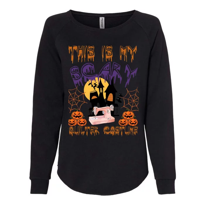 This Is My Scary Quilter Costume Halloween Womens California Wash Sweatshirt