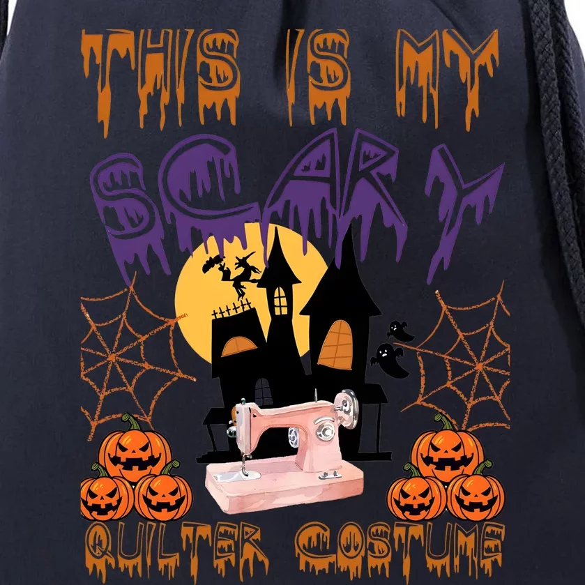 This Is My Scary Quilter Costume Halloween Drawstring Bag