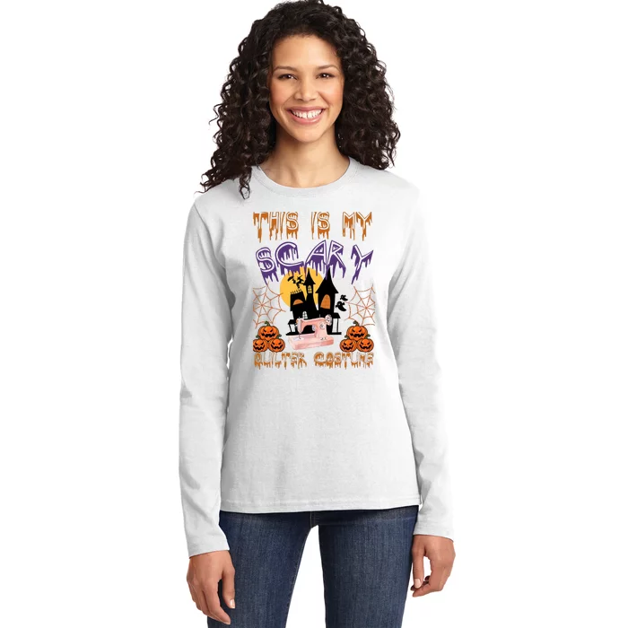 This Is My Scary Quilter Costume Halloween Ladies Long Sleeve Shirt