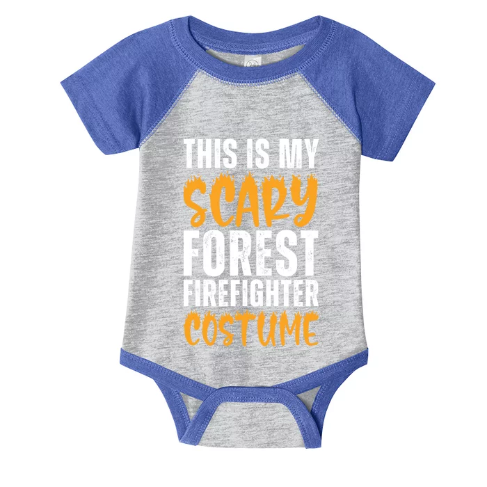 This Is My Scary Forest Firefighter Costume Funny Halloween Gift Infant Baby Jersey Bodysuit