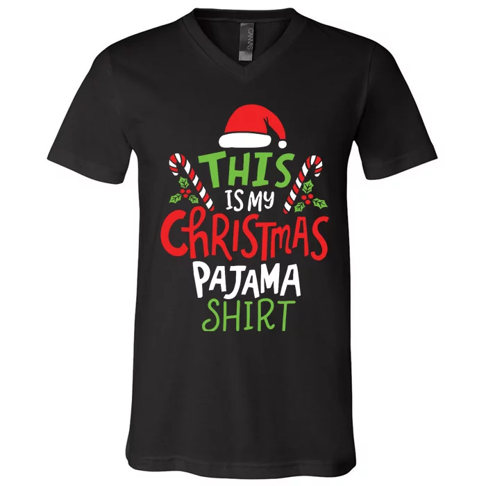 This Is My Christmas Pajama V-Neck T-Shirt