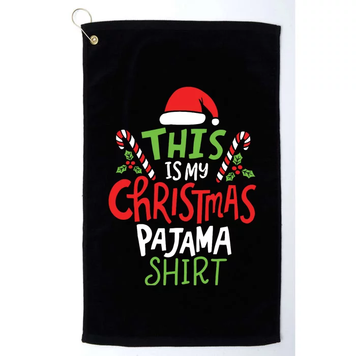 This Is My Christmas Pajama Platinum Collection Golf Towel