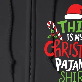 This Is My Christmas Pajama Full Zip Hoodie