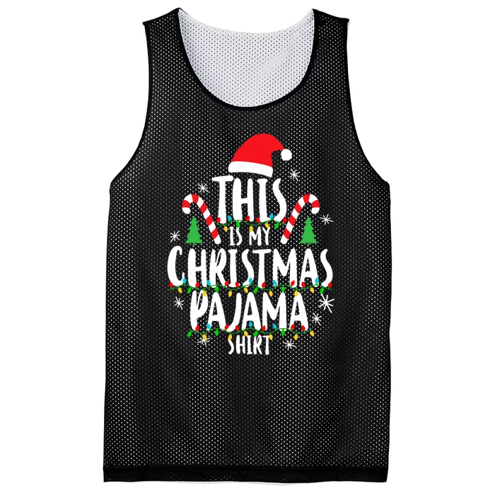 This Is My Christmas Pajama Xmas Family Christmas 2024 Mesh Reversible Basketball Jersey Tank