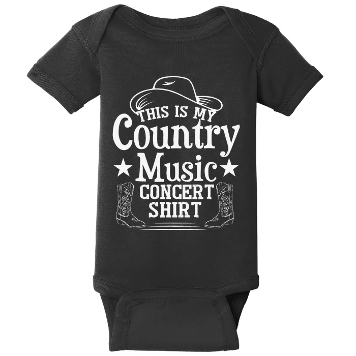 This Is My Country Music Concert Baby Bodysuit