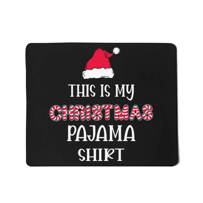 This Is My Christmas Pajama Snow Letters Mousepad