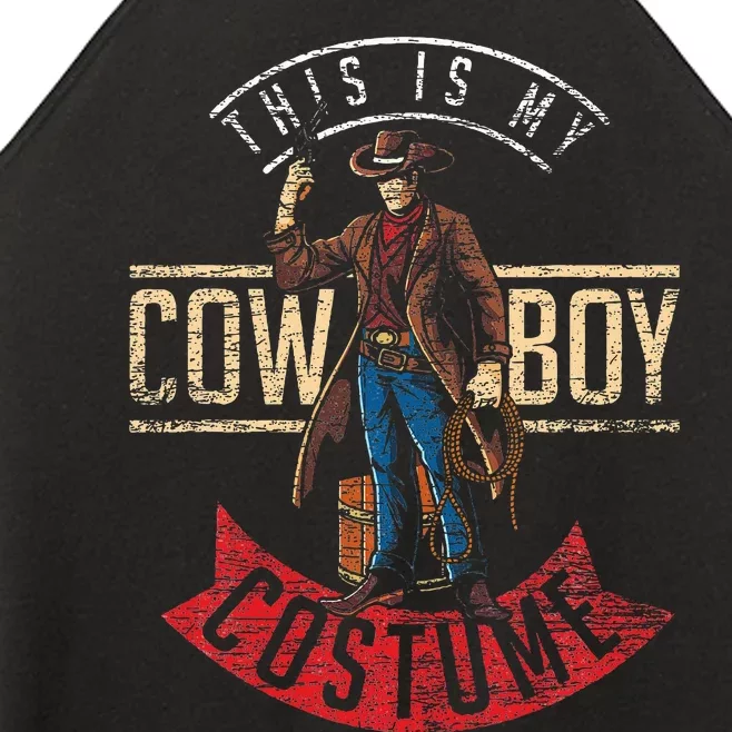 This Is My Cowboy Costume Women’s Perfect Tri Rocker Tank