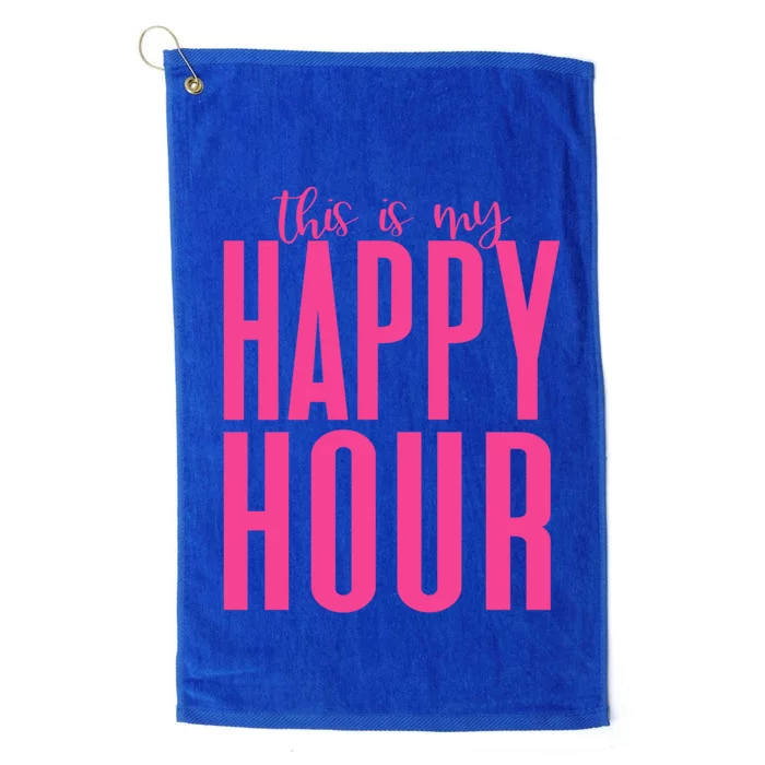 This Is My Happy Hour Mom Workout Gym Gift Gift Platinum Collection Golf Towel