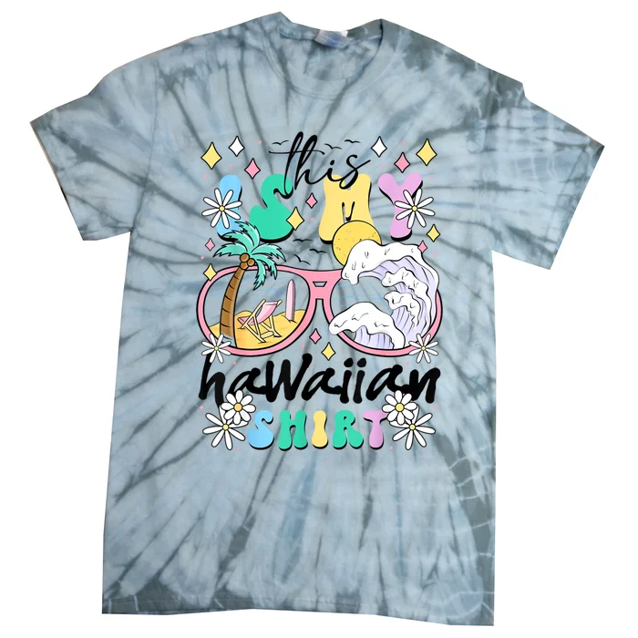 This Is My Hawaiian Groovy Tropical Luau Costume Party Tie-Dye T-Shirt